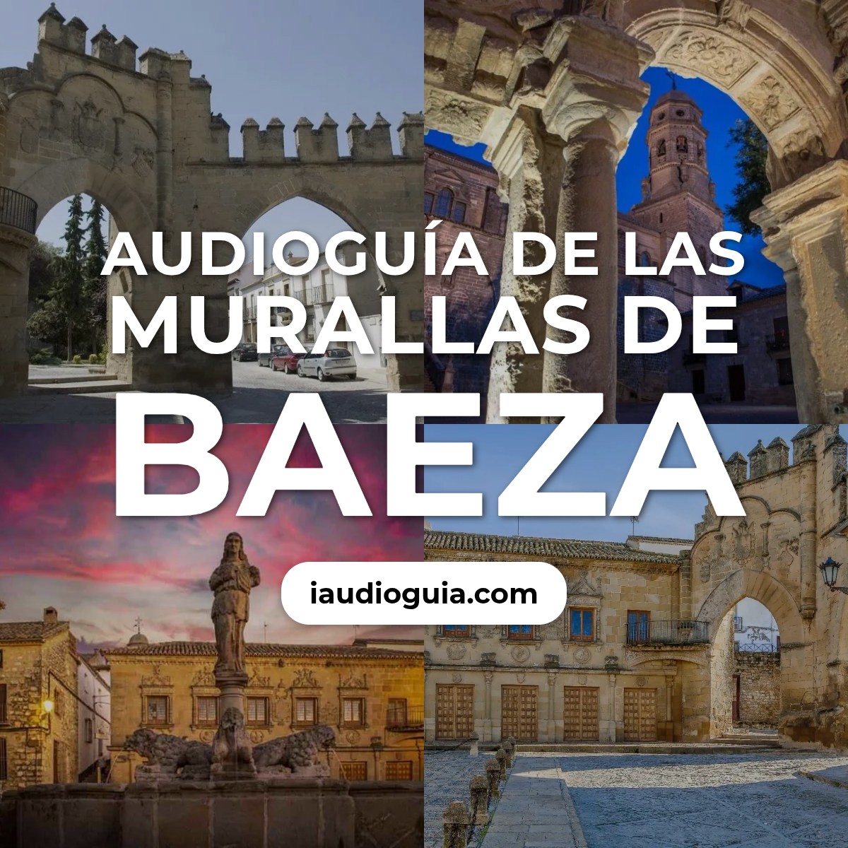 Audioguía de Murallas Baeza