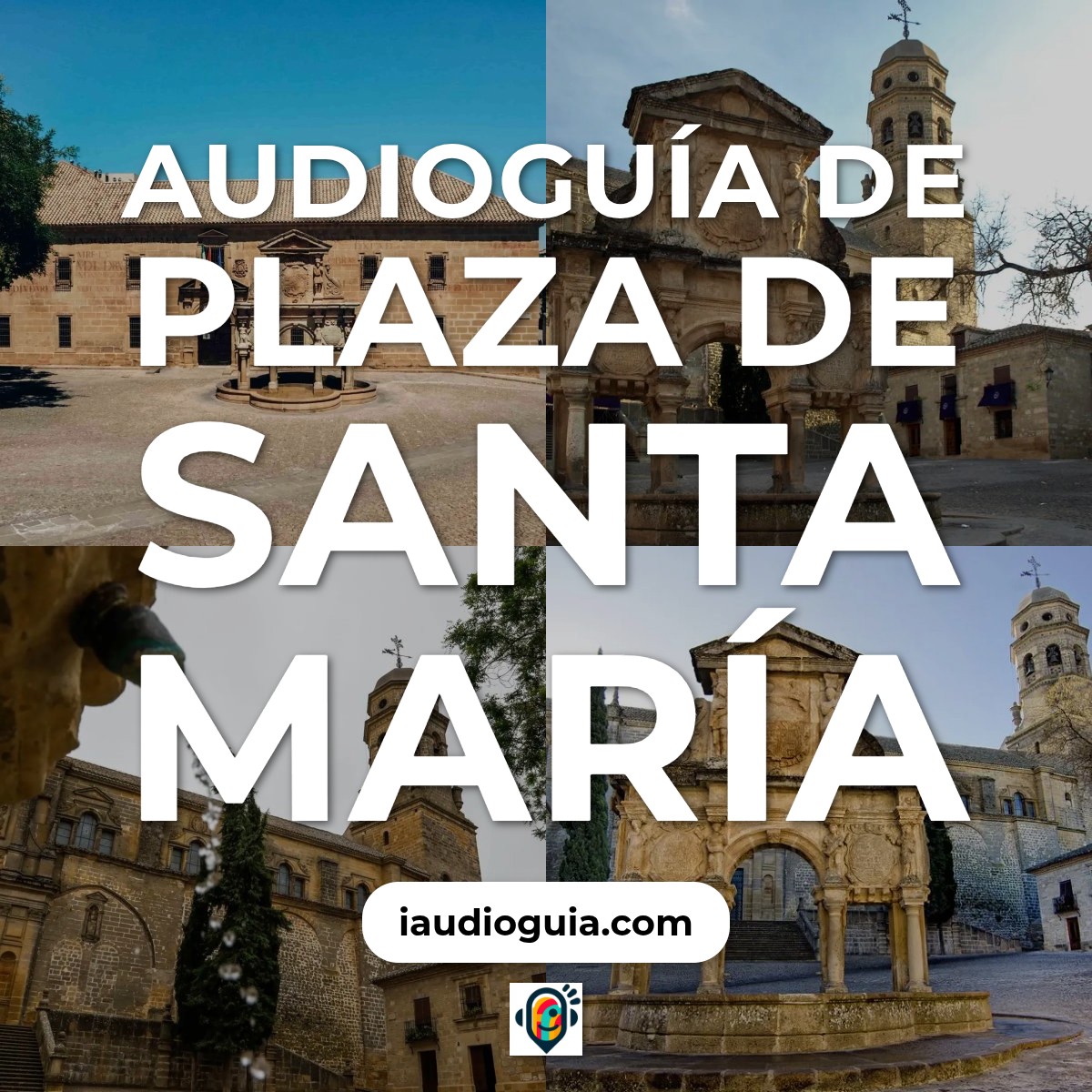 Audioguía de Plaza Santa Maria