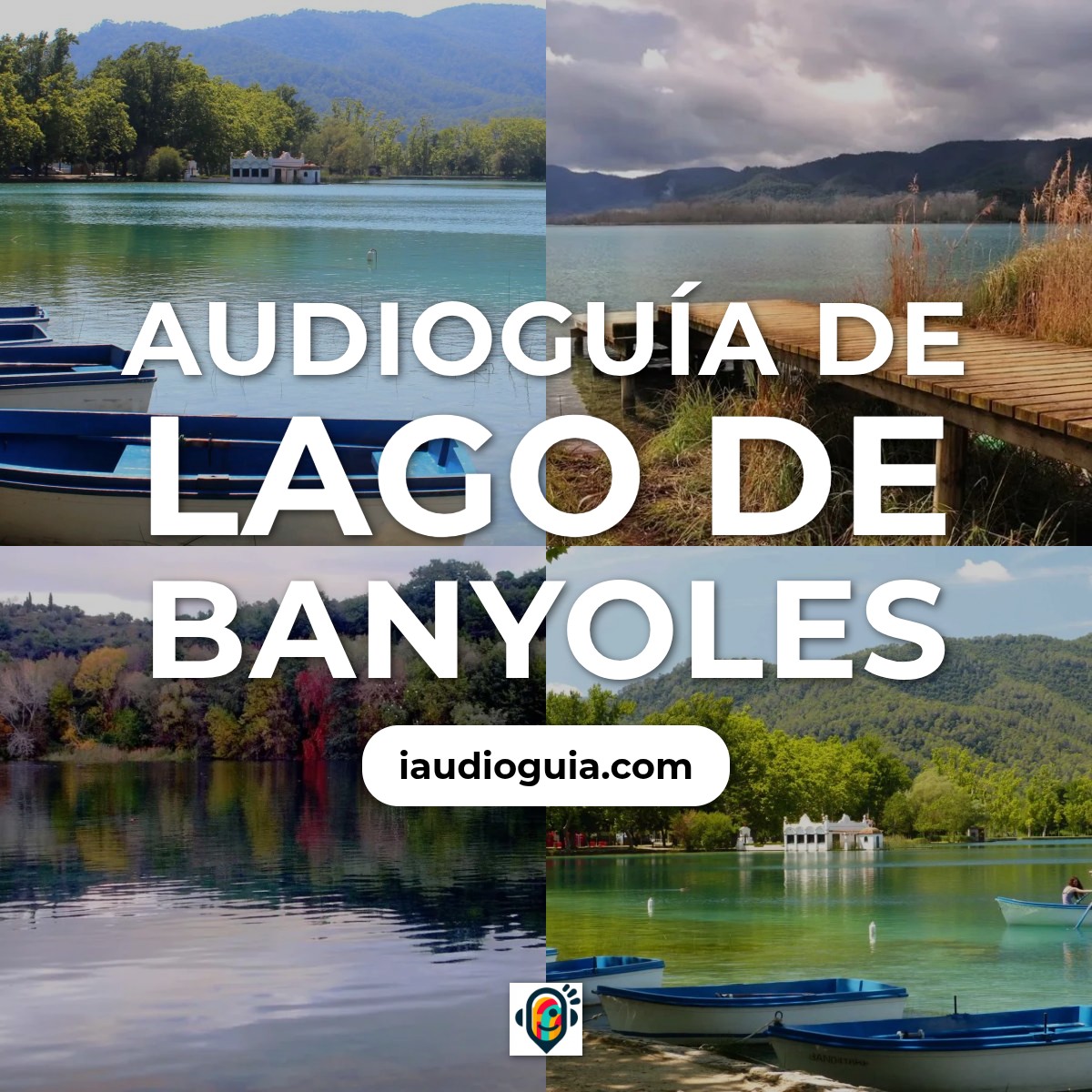 Audioguía de Lago Banolas