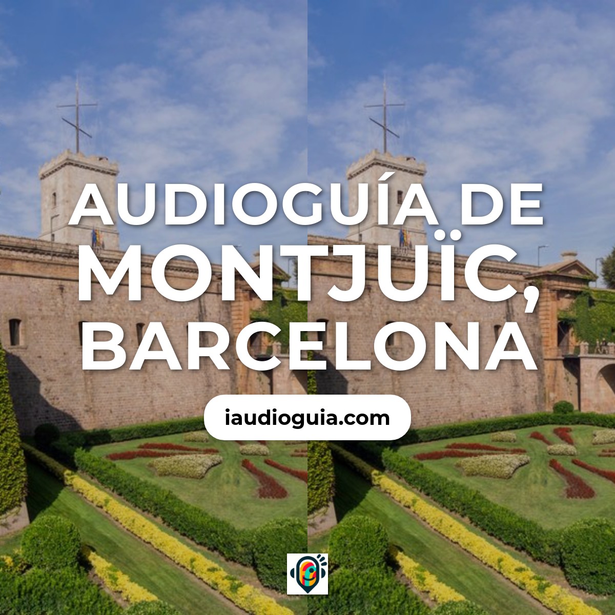 Audioguía de Montjuic