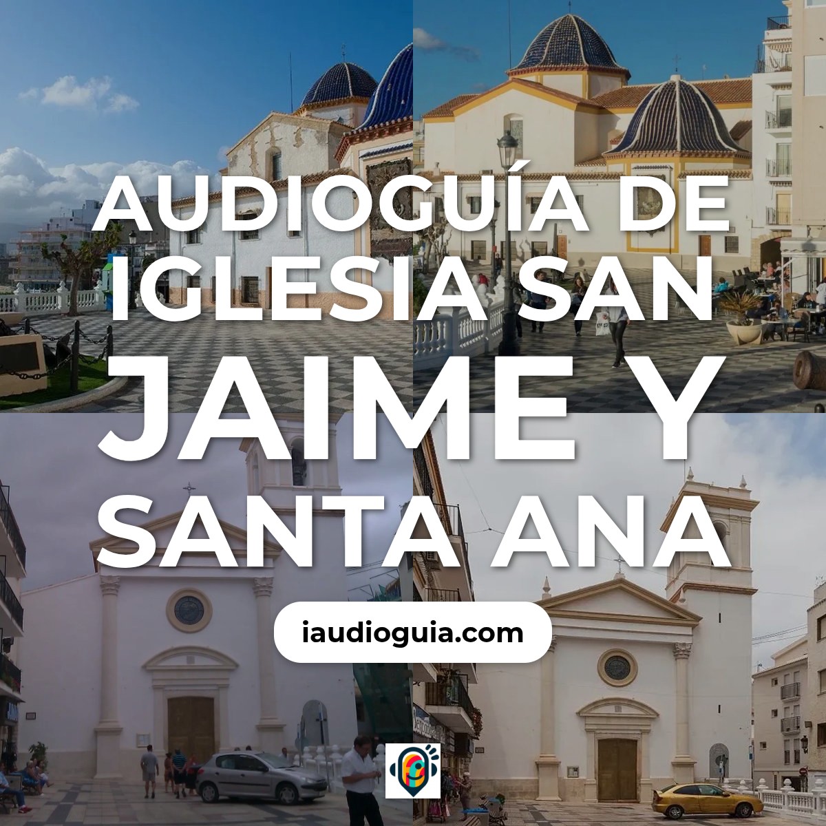 Audioguía de Iglesia San Jaime Santa Ana