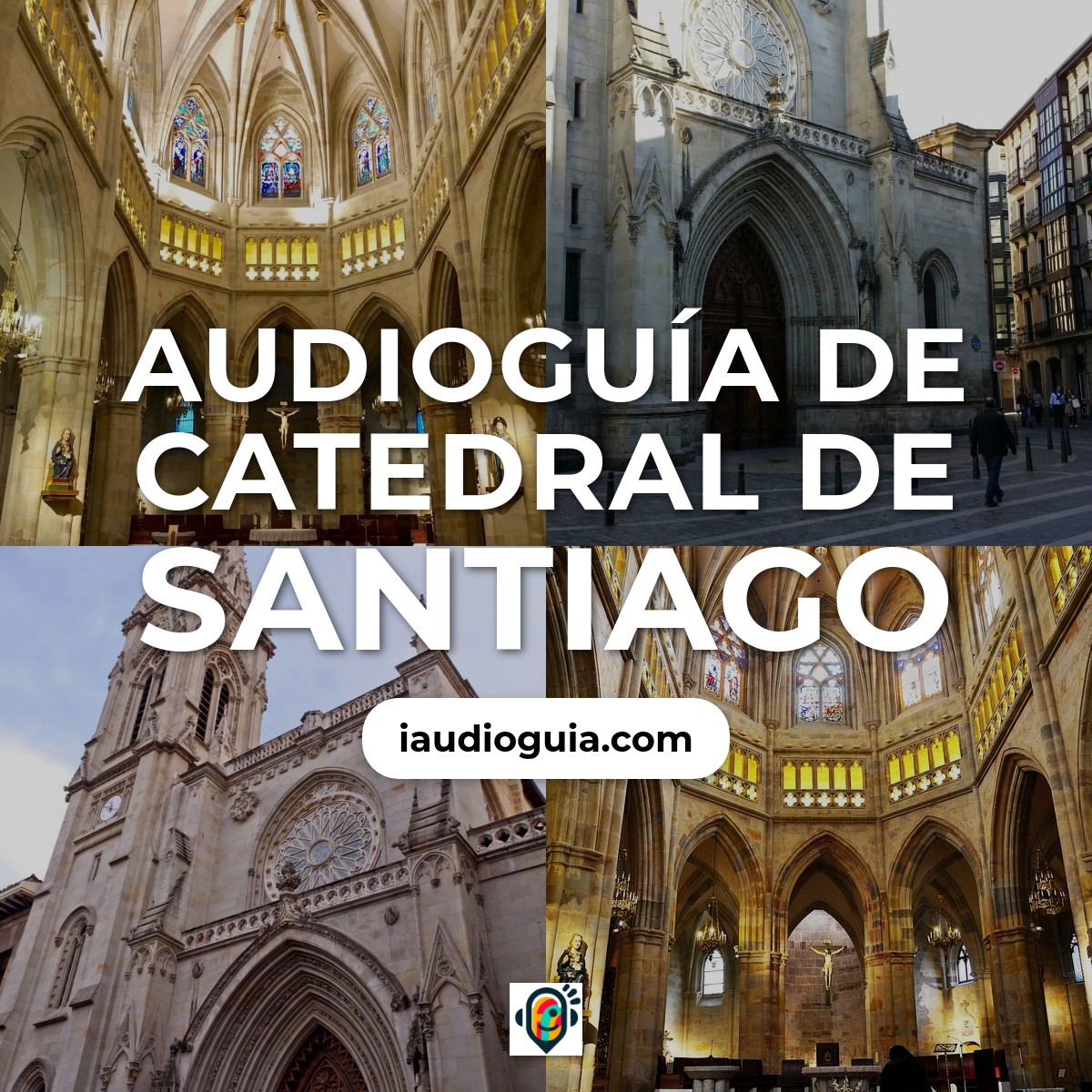 Audioguía de Catedral Santiago