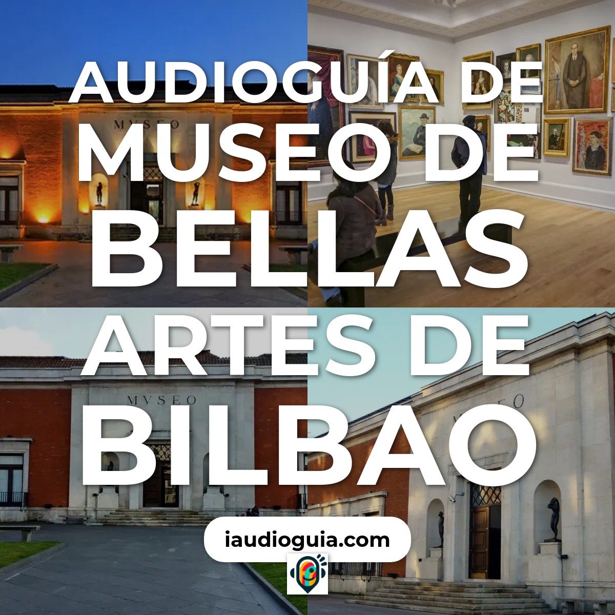 Audioguía de Museo Bellas Artes