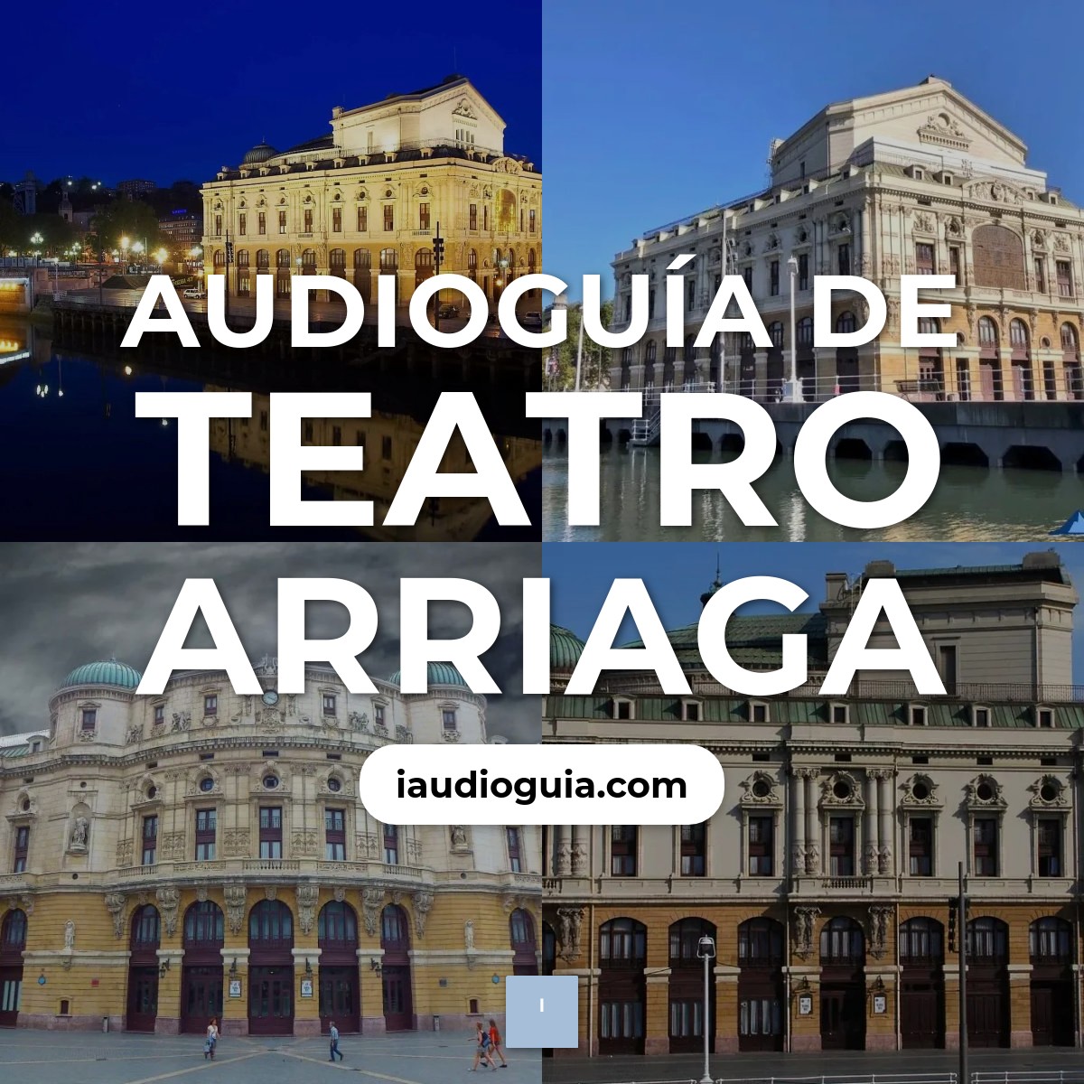 Audioguía de Teatro Arriaga