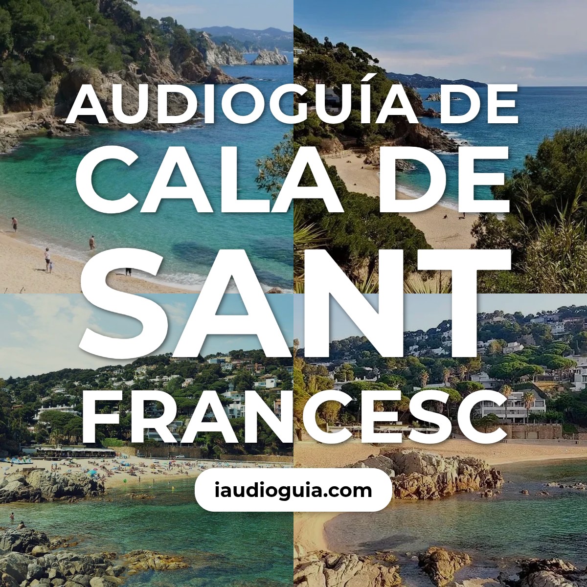 Audioguía de Cala Sant Francesc