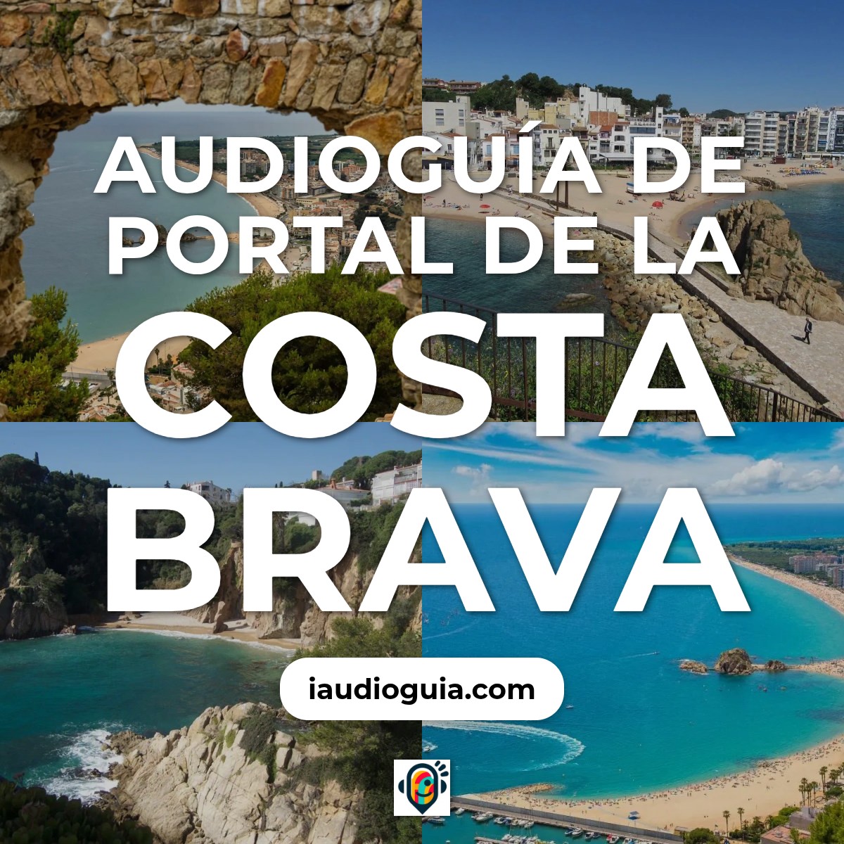 Audioguía de Portal Costa Brava