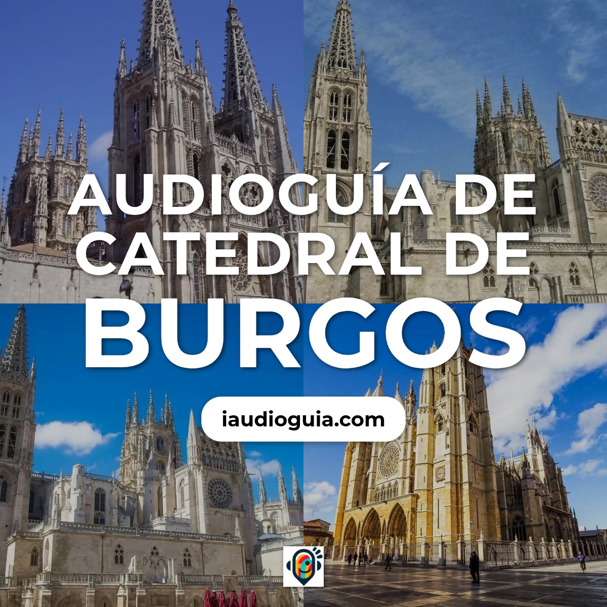 Audioguía de Catedral Burgos