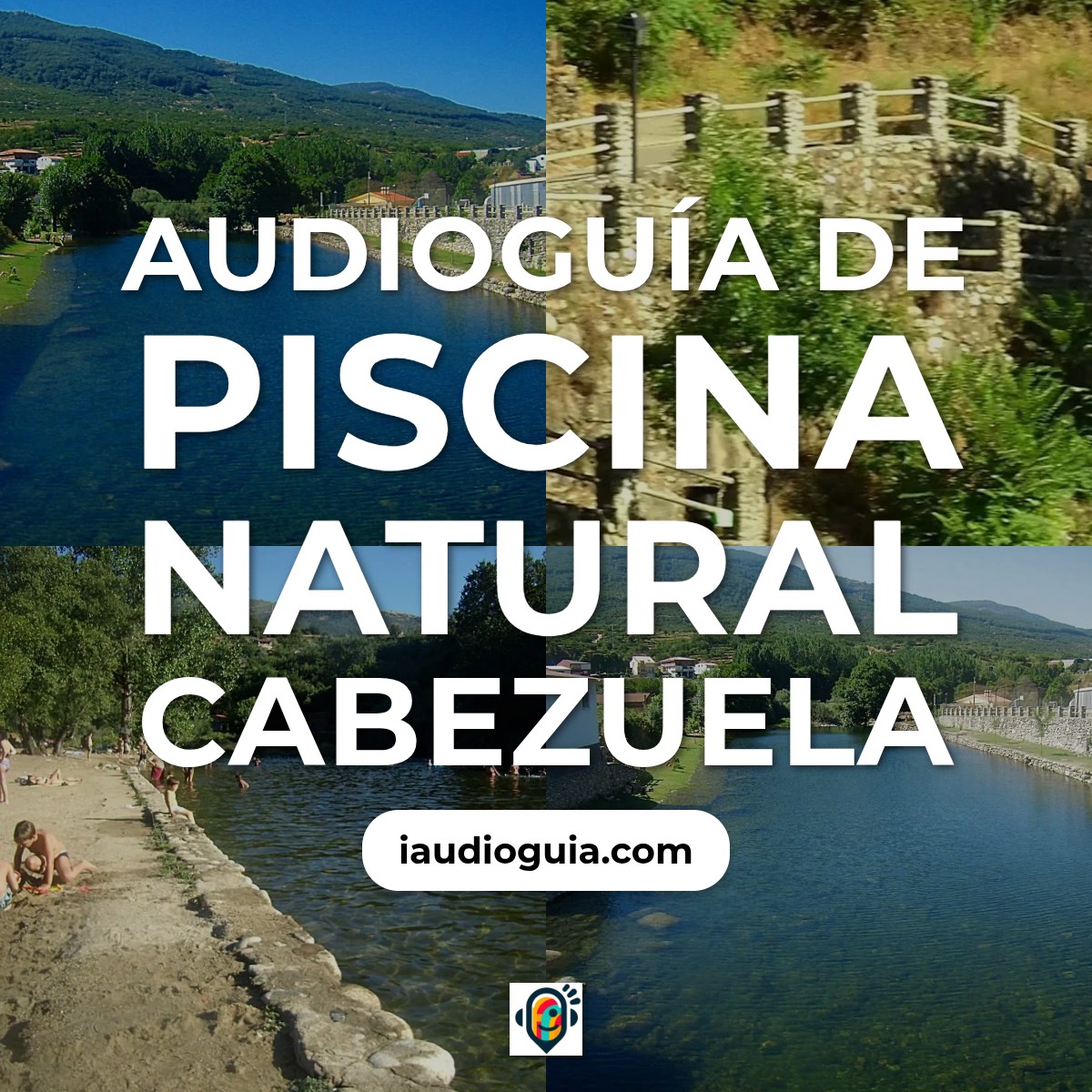 Audioguía de Piscina Natural Cabezuela
