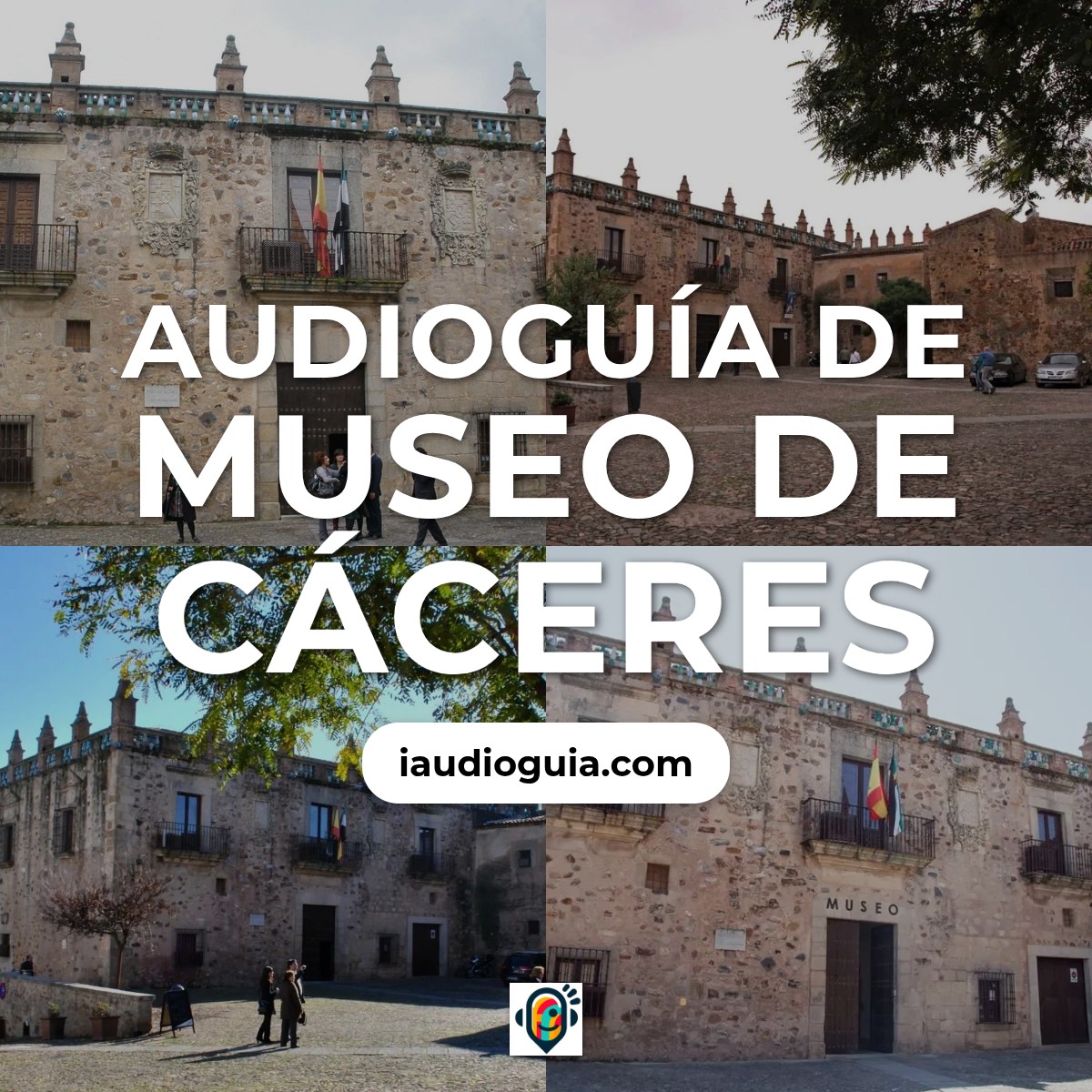Audioguía de caceres