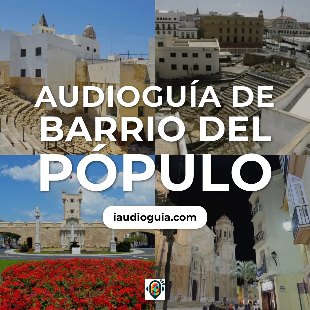 Audioguía de Barrio Del Populo