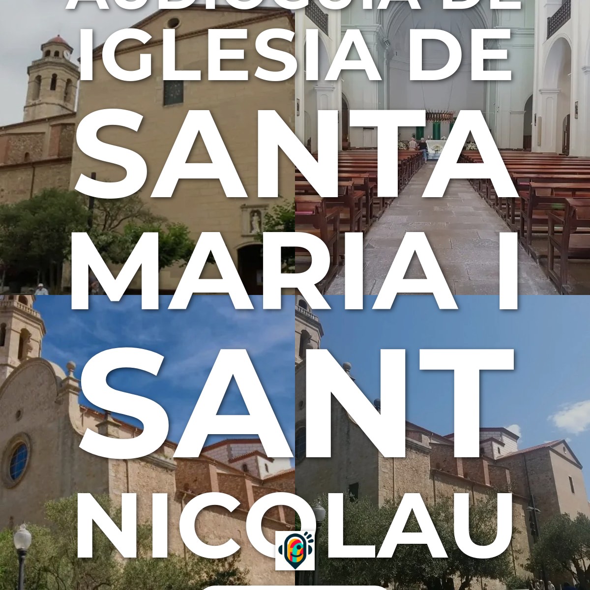 Audioguía de Iglesia de Santa Maria i Sant Nicolau