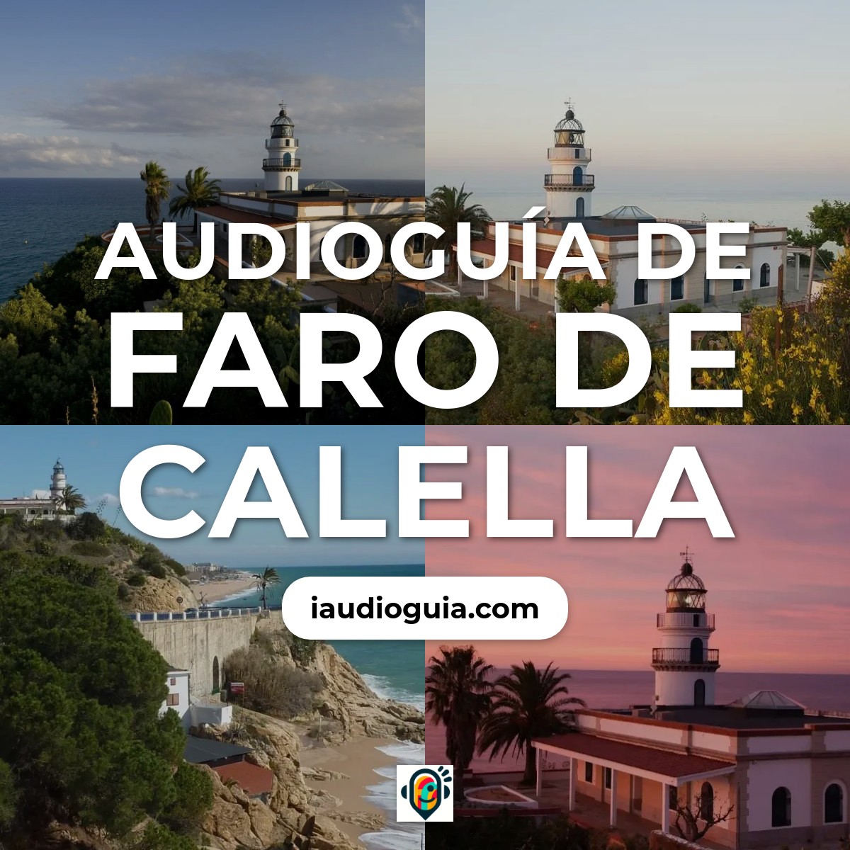Audioguía de Faro de Calella