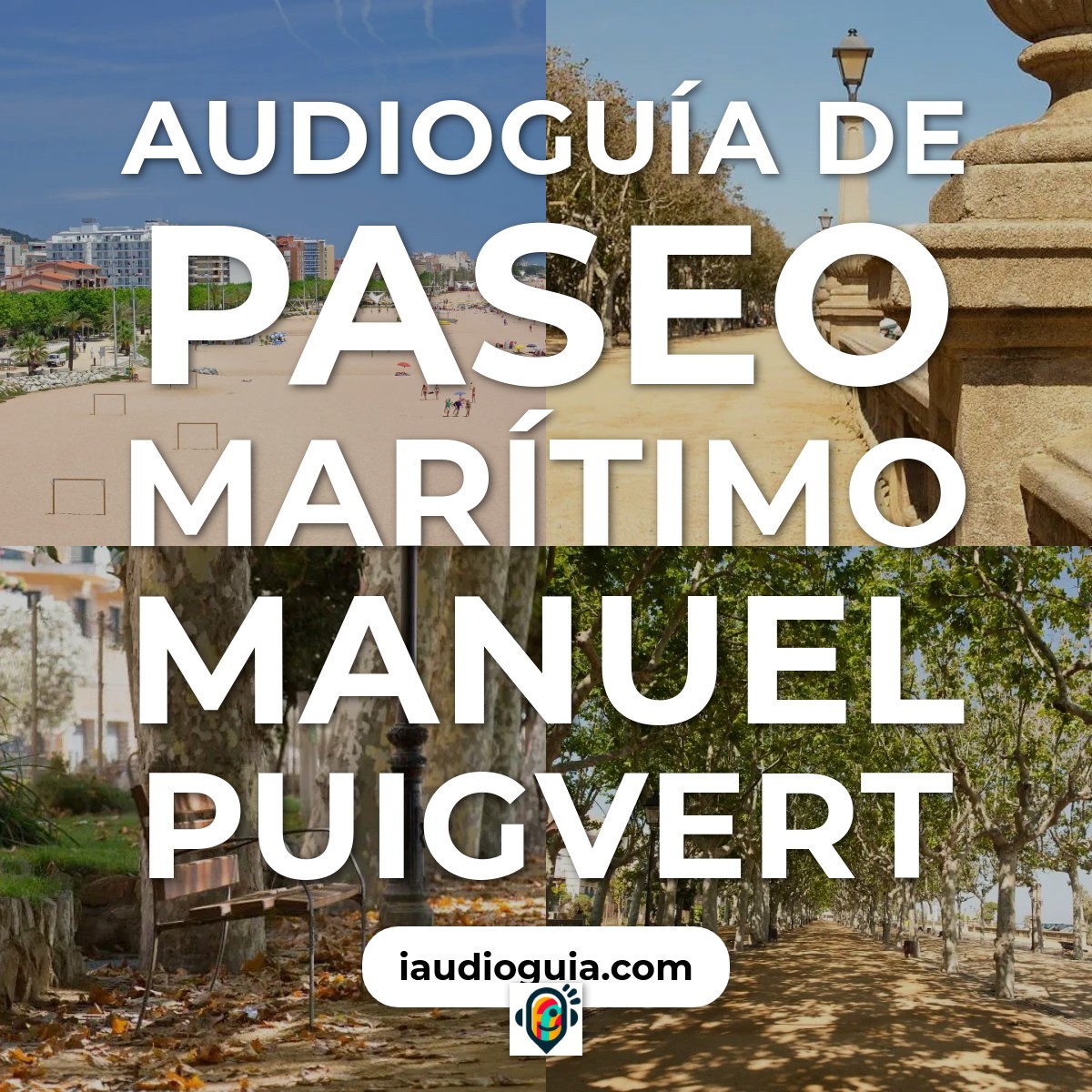 Audioguía de Paseo Marítimo Manuel Puigvert