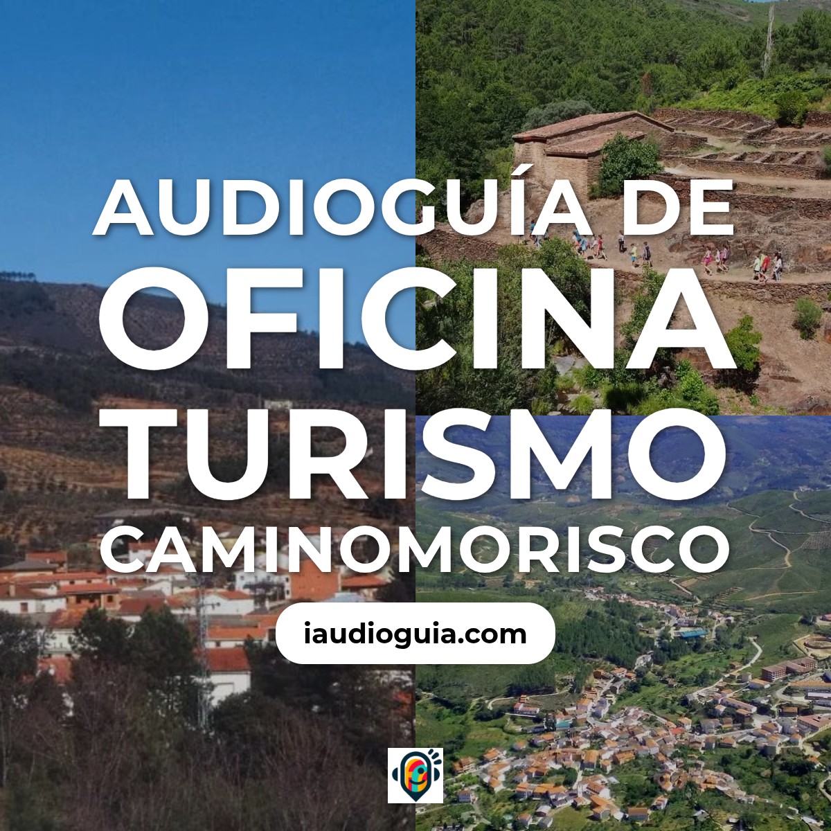 Audioguía de Oficina Turismo Caminomorisco