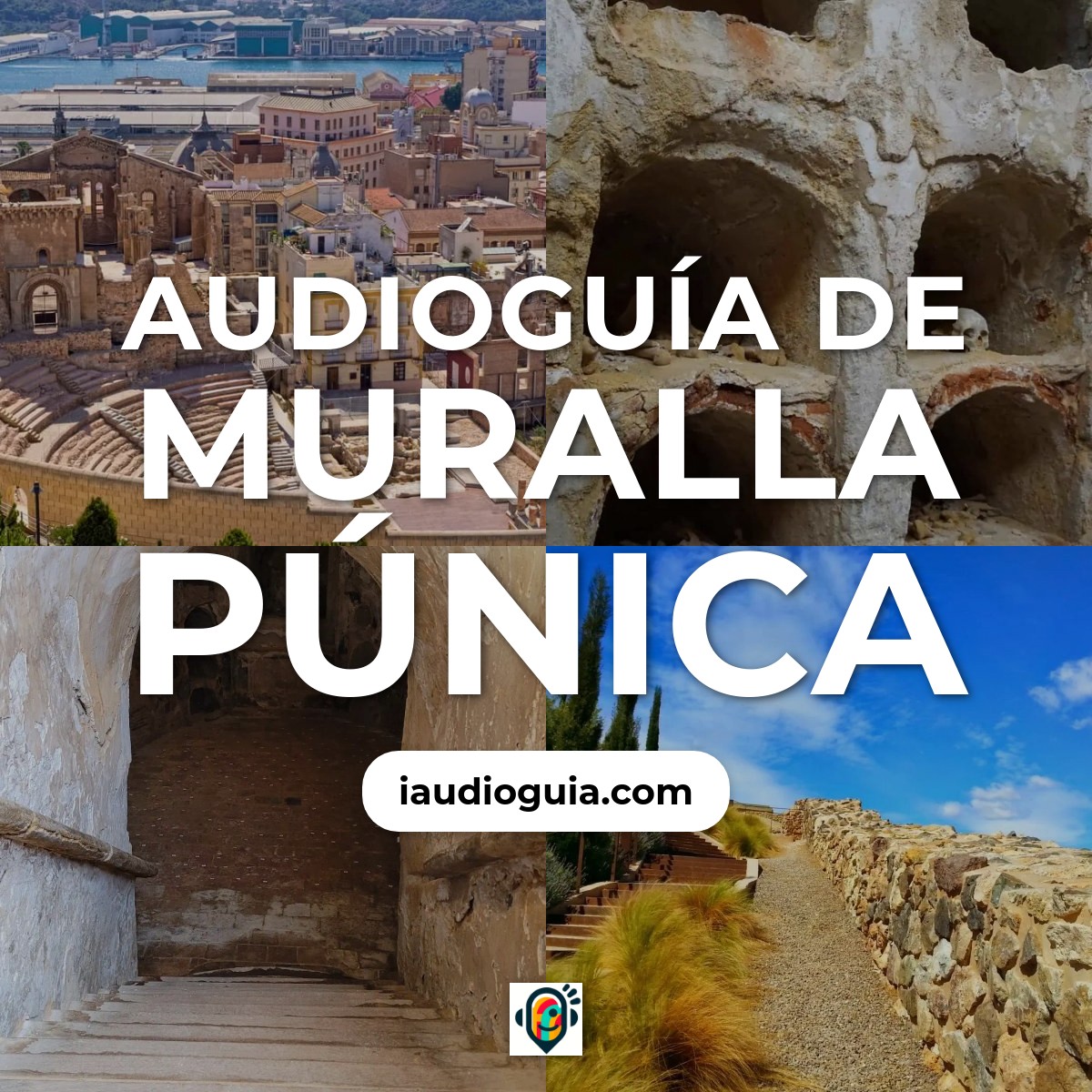 Audioguía de Muralla Punica