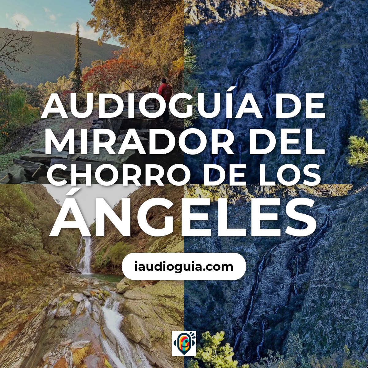 Audioguía de Mirador Del Chorro Angeles