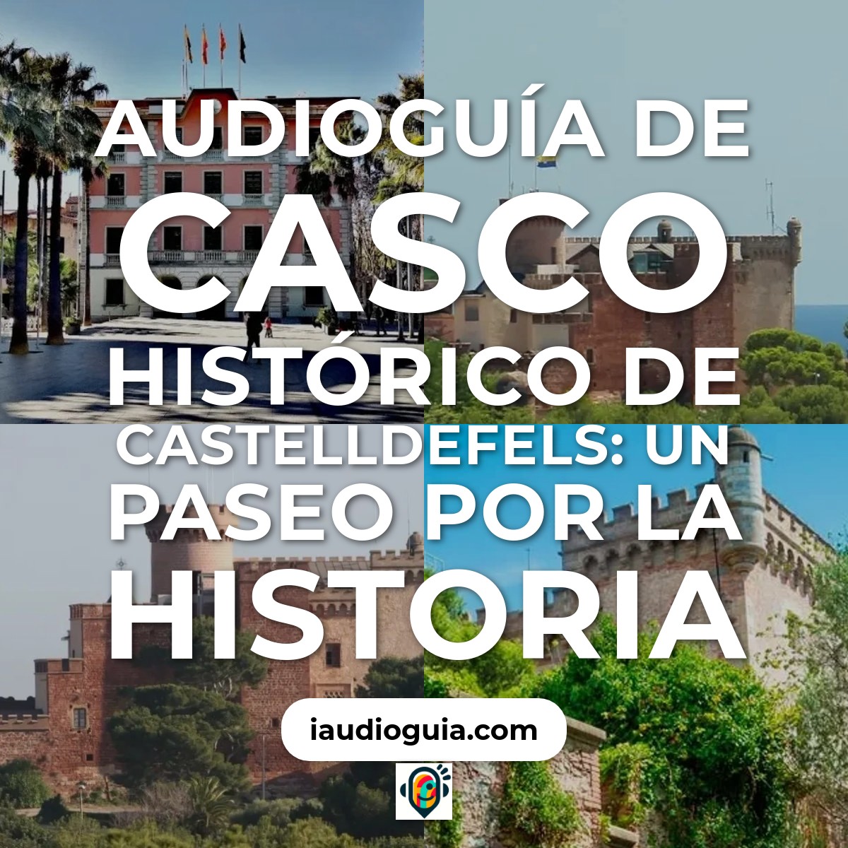 Audioguía de Casco Historico