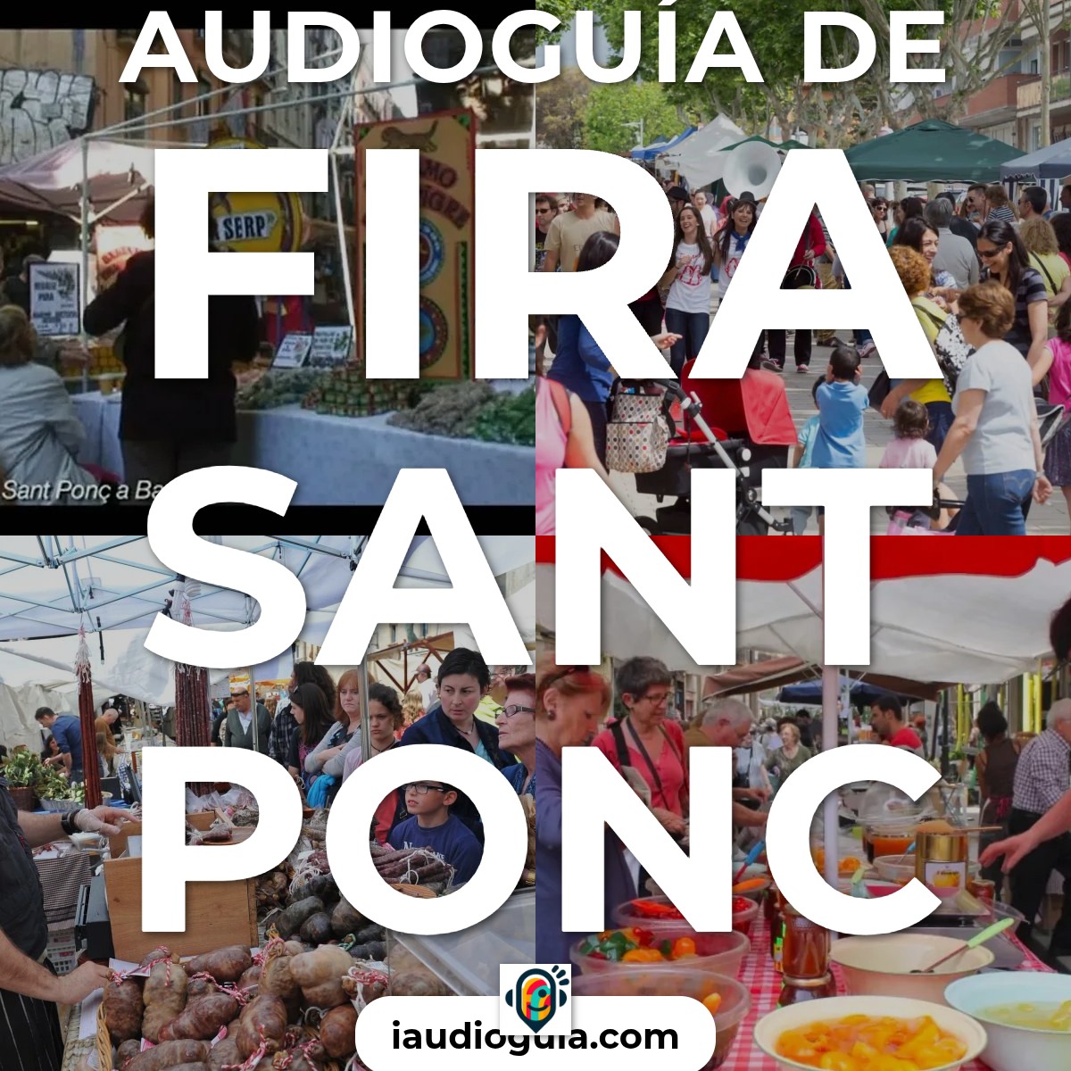 Audioguía de Fira Sant Ponc