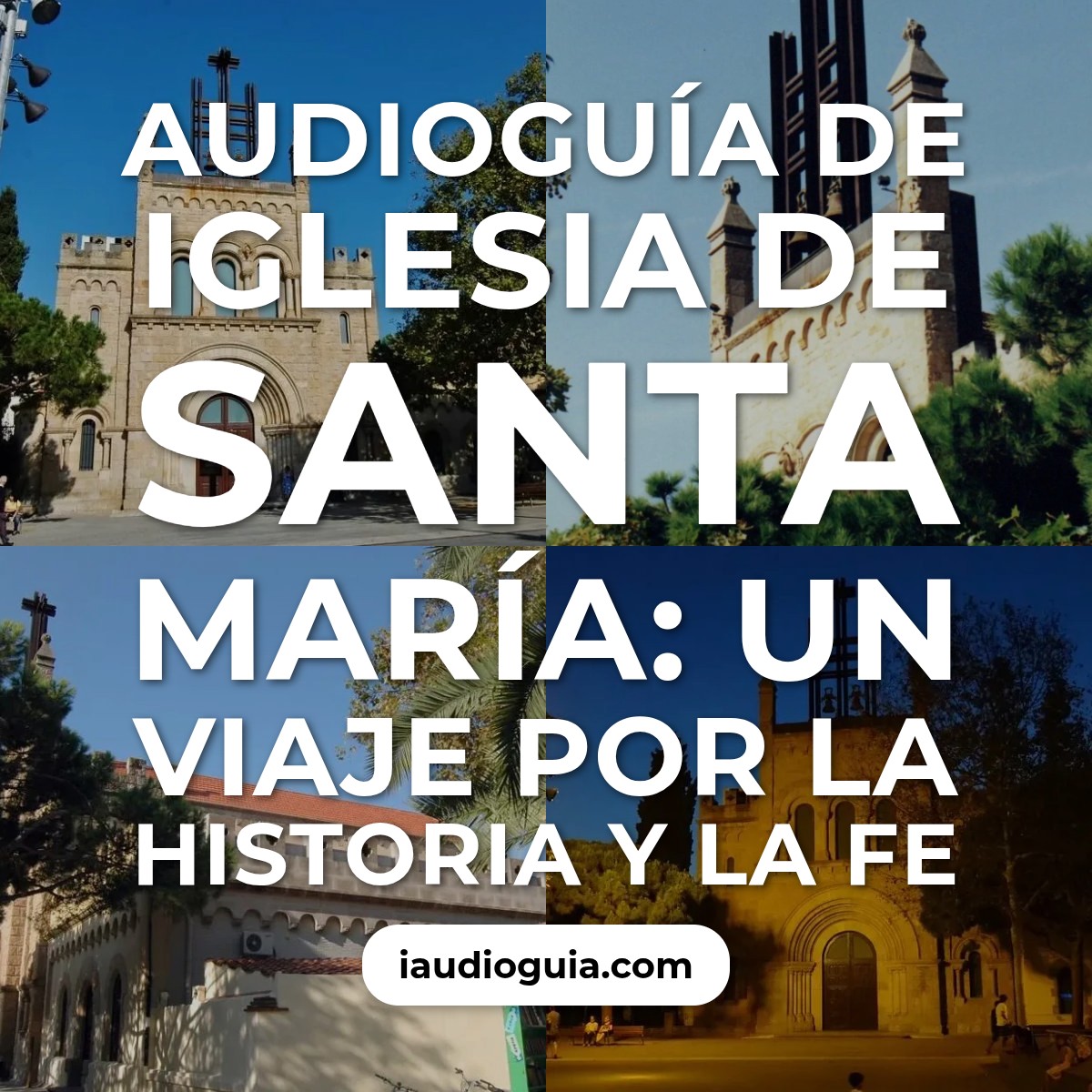 Audioguía de Iglesia Santa Maria