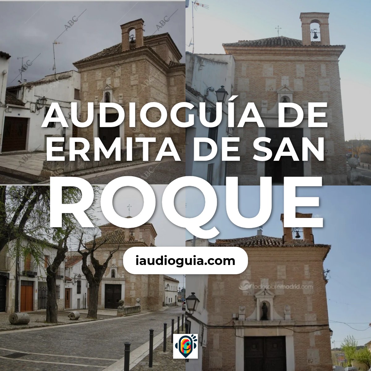 Audioguía de Ermita San Roque