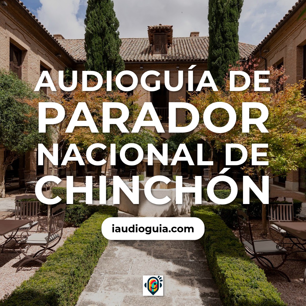 Audioguía de Chinchon