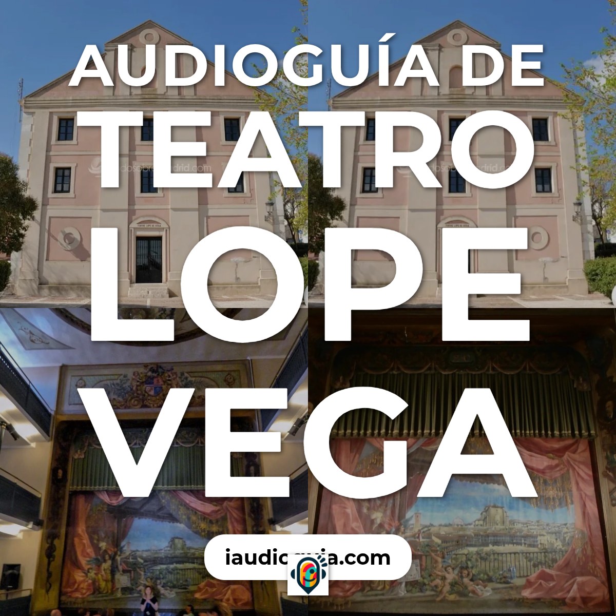 Audioguía de Teatro Lope Vega