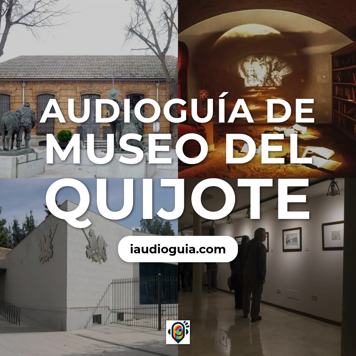 Audioguía de Museo Del Quijote