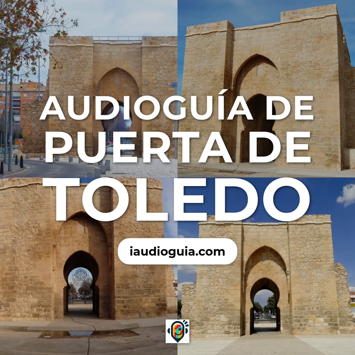 Audioguía de Puerta Toledo