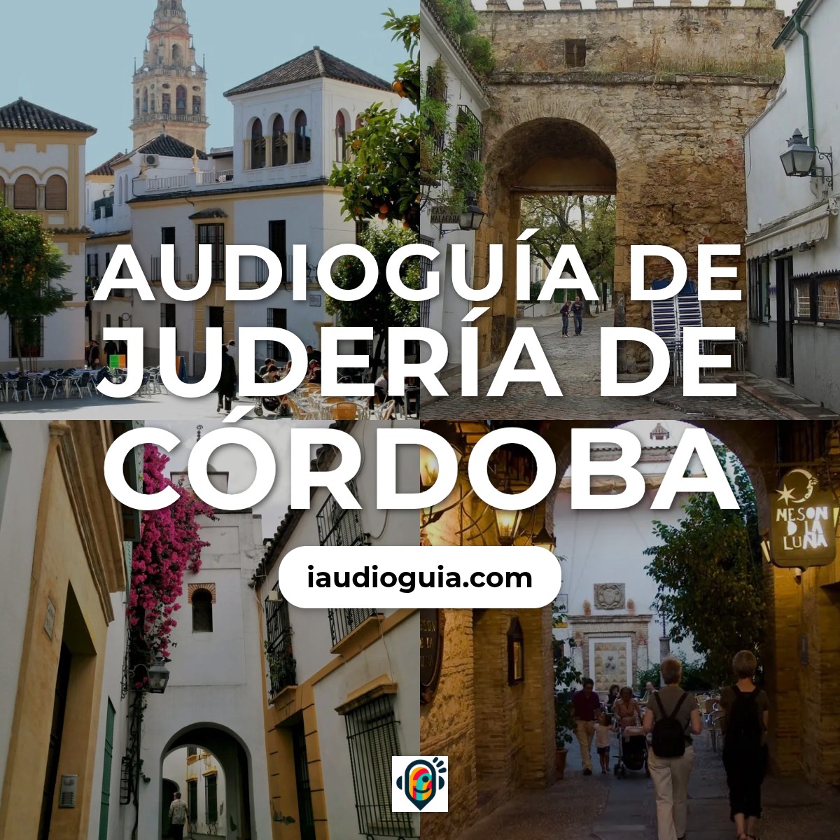 Audioguía de Juderia Cordoba
