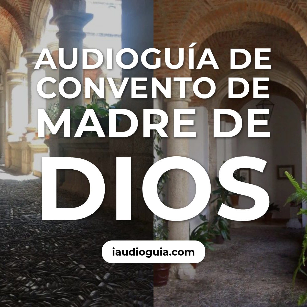 Audioguía de Convento Madre Dios