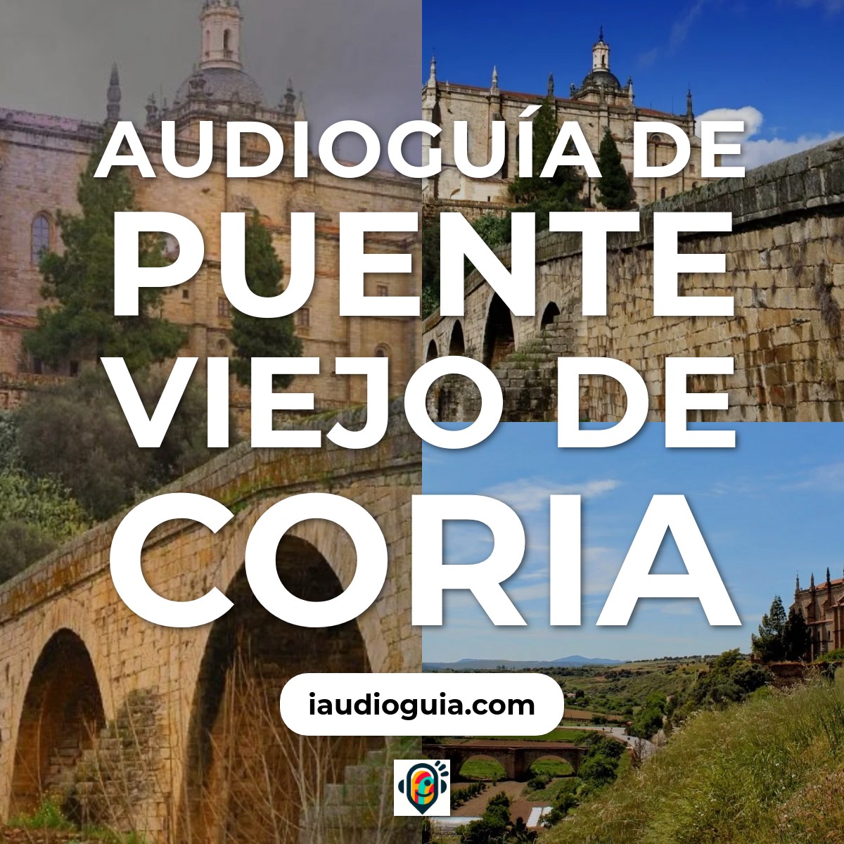 Audioguía de Puente Viejo