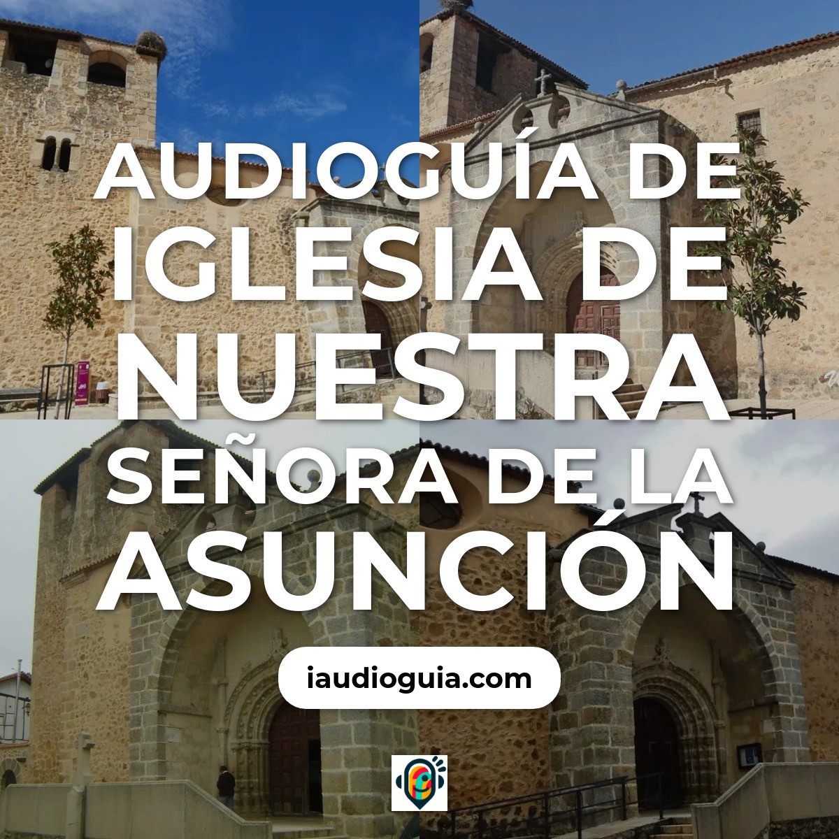Audioguía de Iglesia de Nuestra Señora de la Asunción