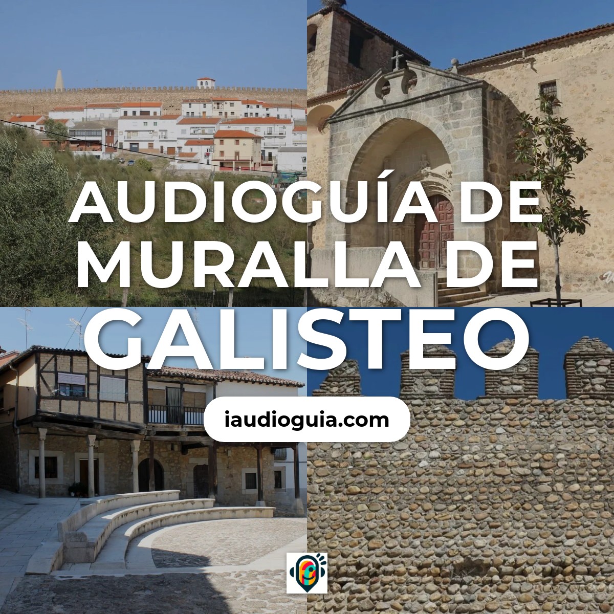 Audioguía de Muralla Galisteo