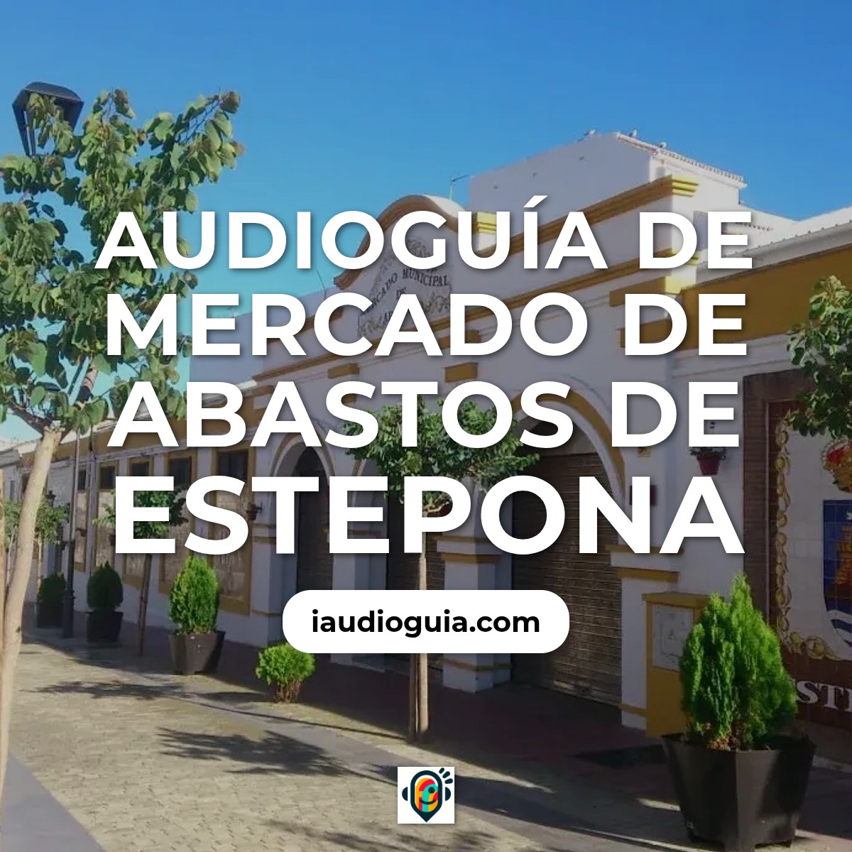 Audioguía de Mercado Abastos