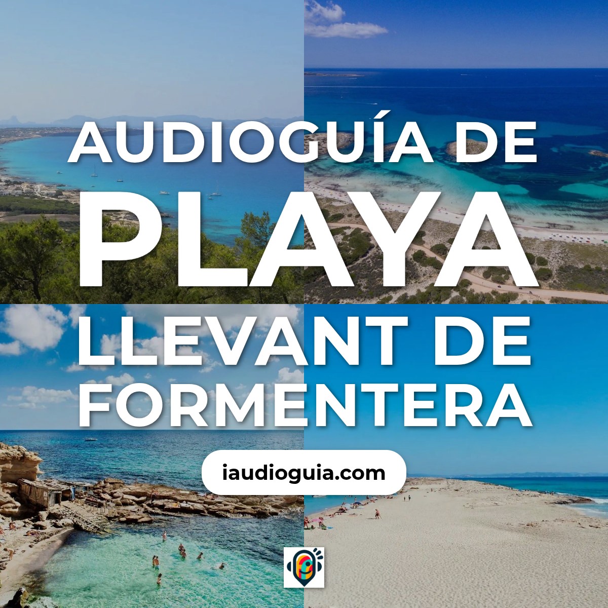 Audioguía de Playa Llevant
