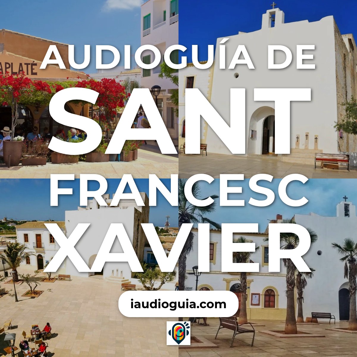 Audioguía de Sant Francesc Xavier