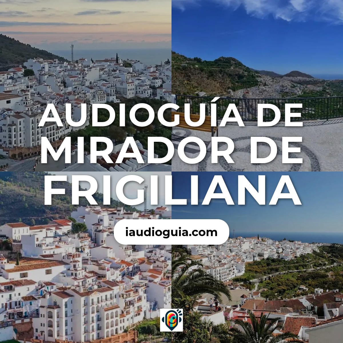 Audioguía de Frigiliana