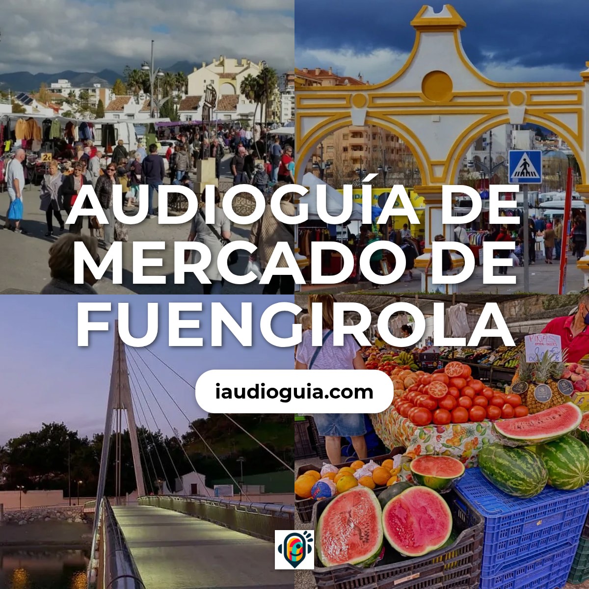 Audioguía de Mercado Fuengirola