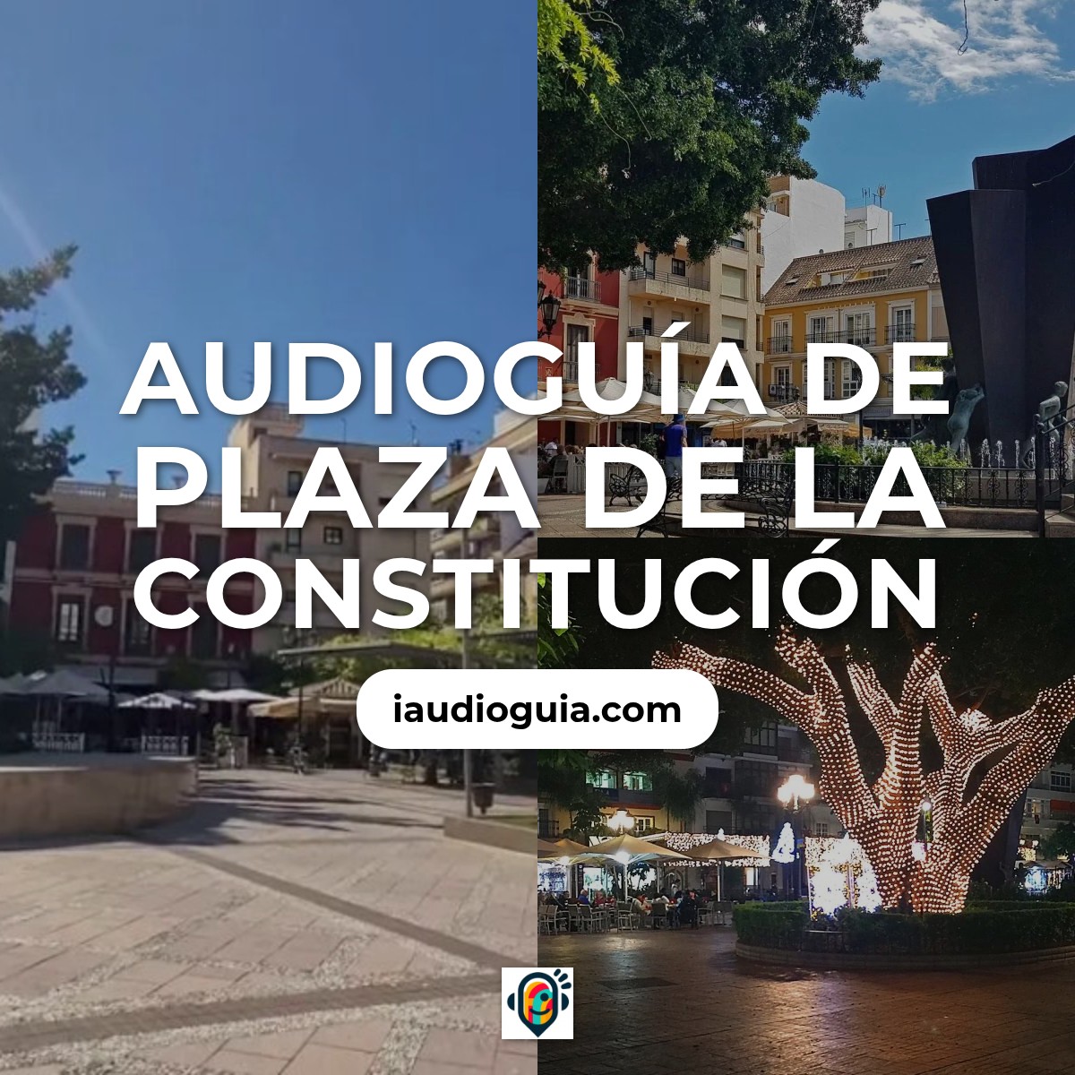 Audioguía de Plaza Constitucion