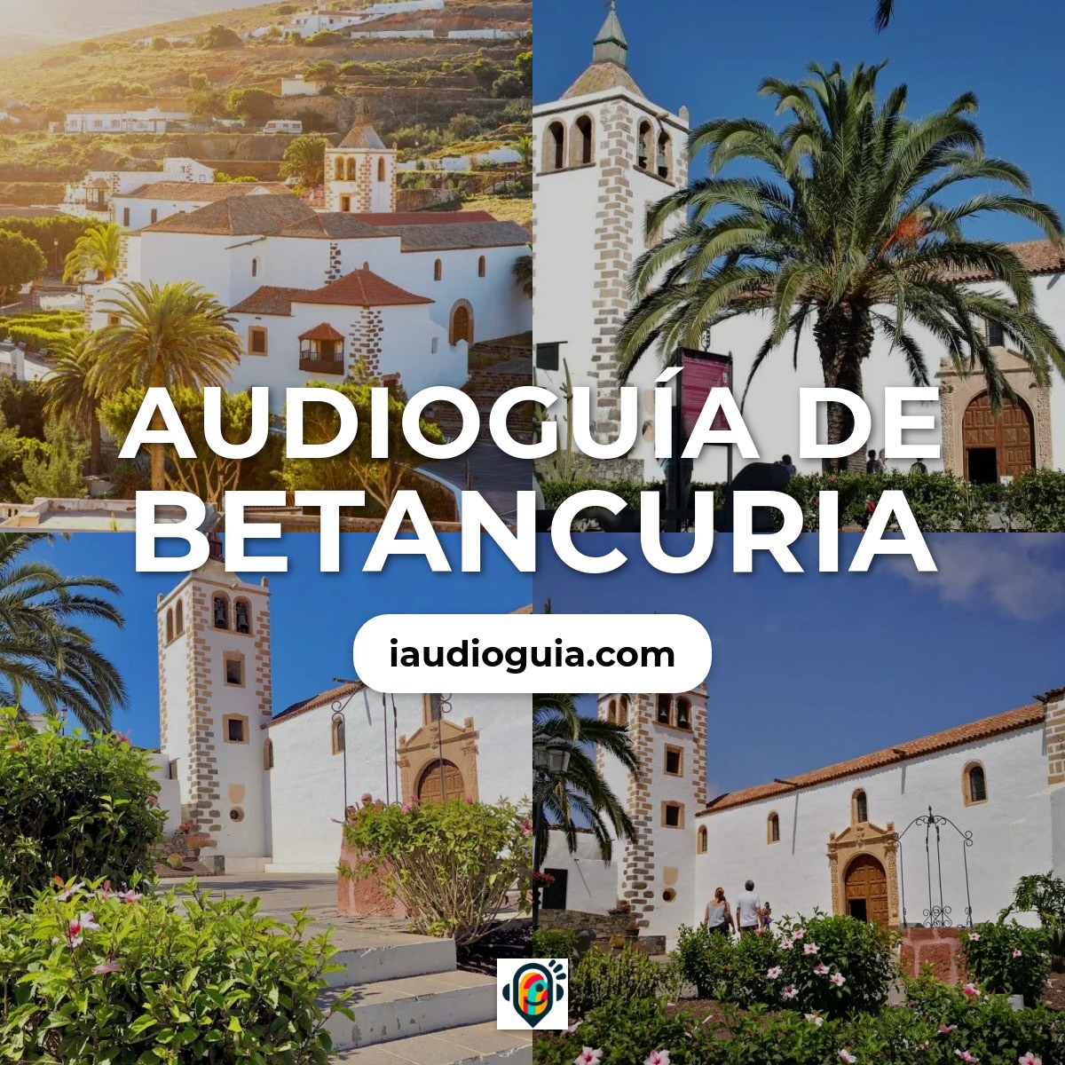 Audioguía de Betancuria
