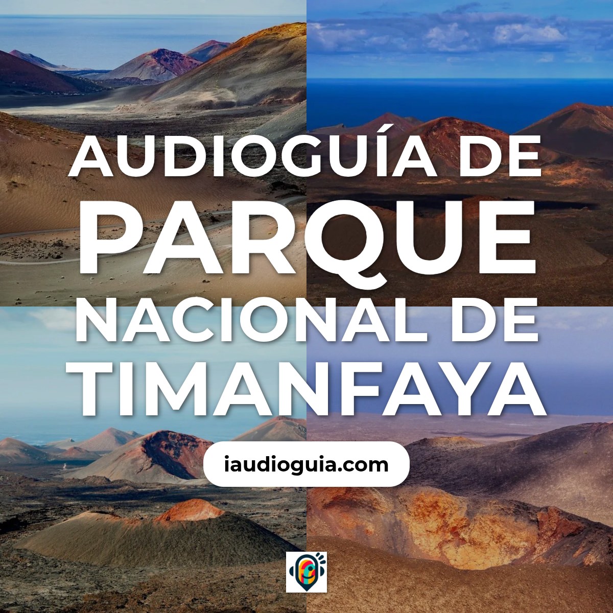 Audioguía de Parque Nacional Timanfaya