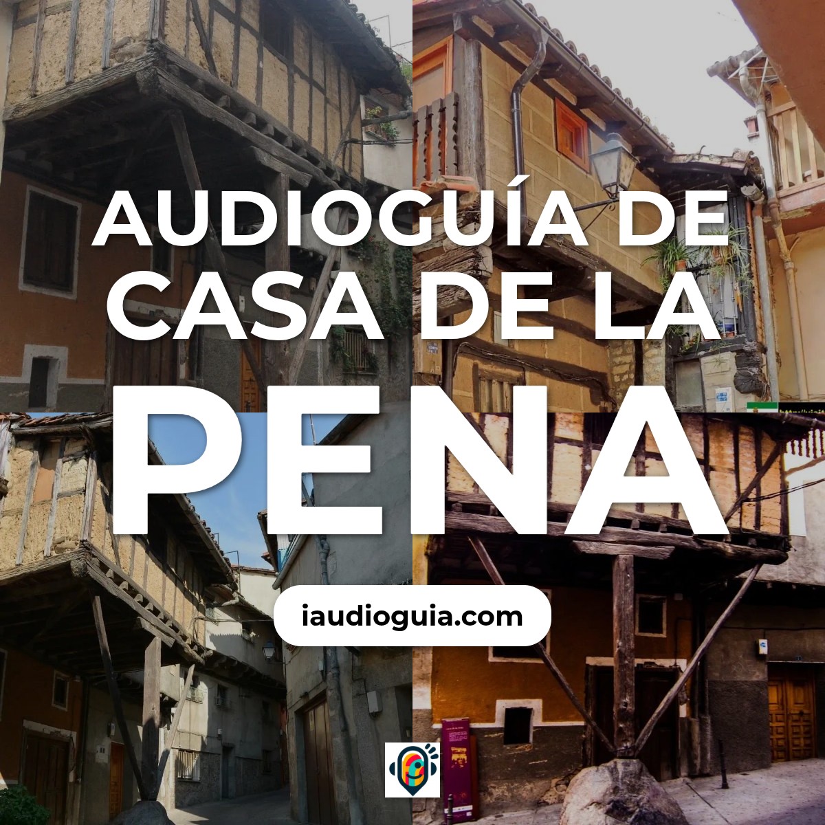 Audioguía de Casa Pena