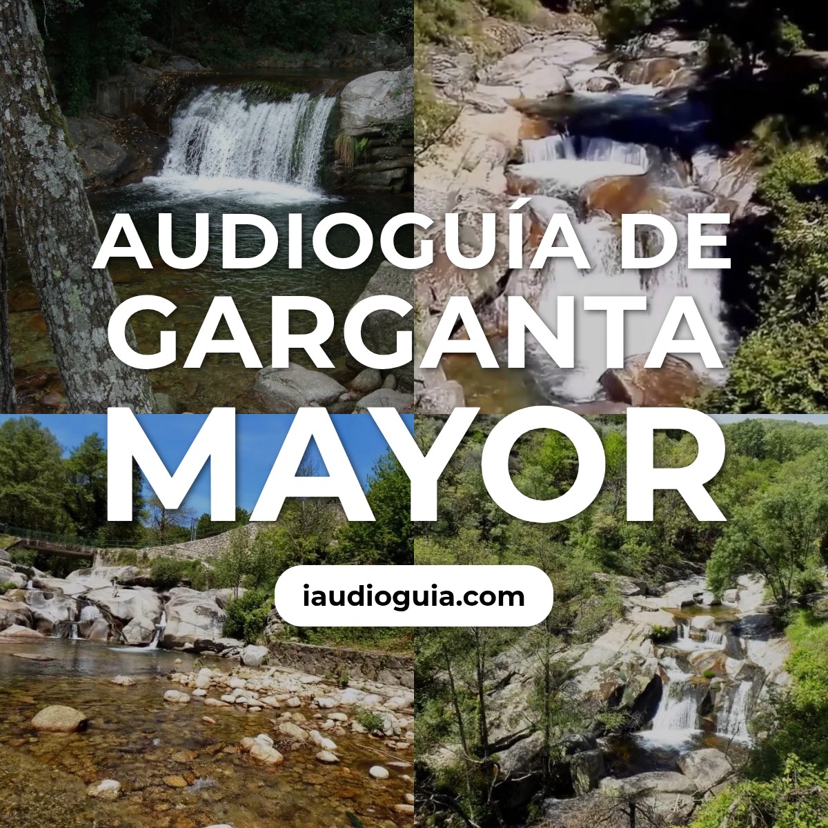 Audioguía de Garganta Mayor