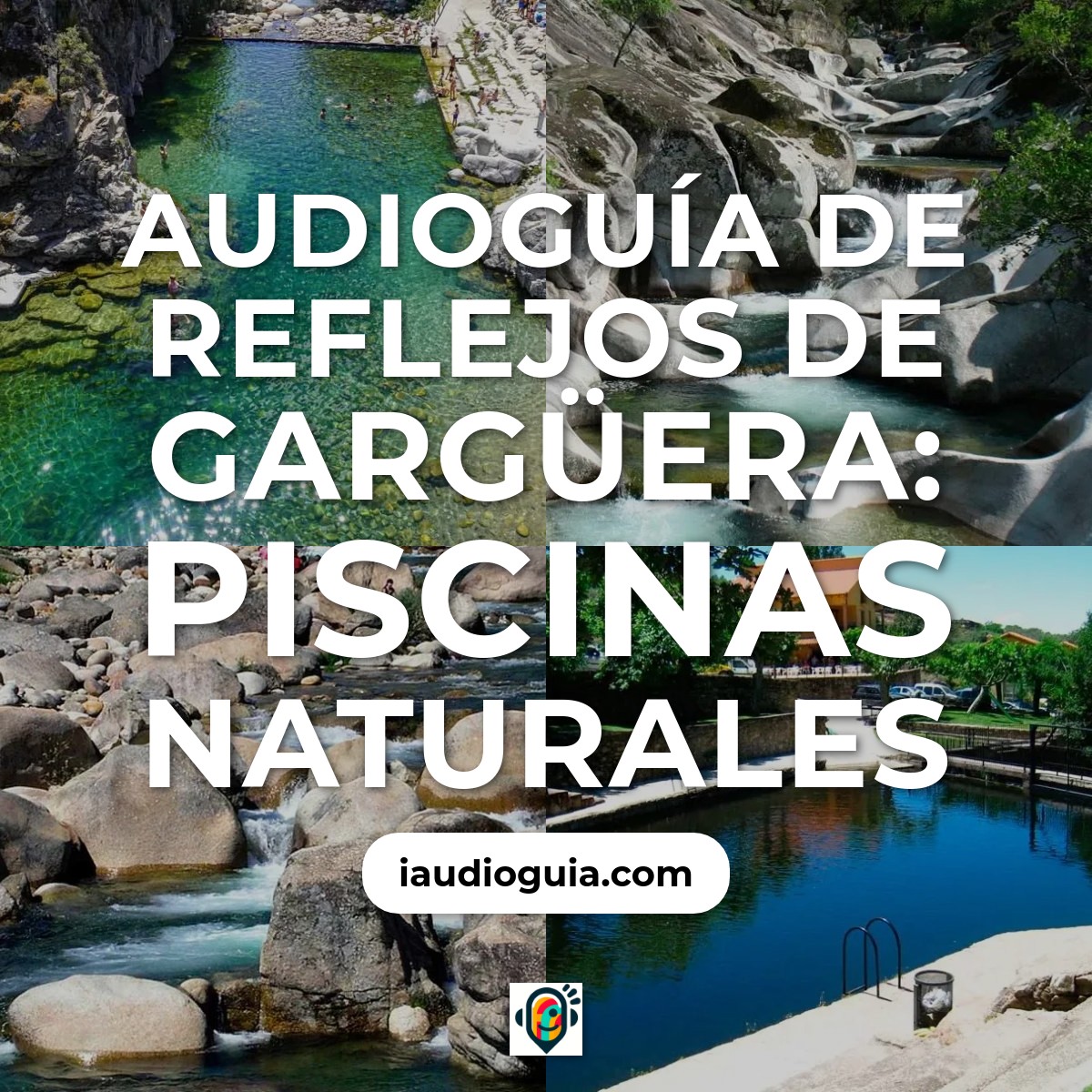 Audioguía de Piscinas Naturales