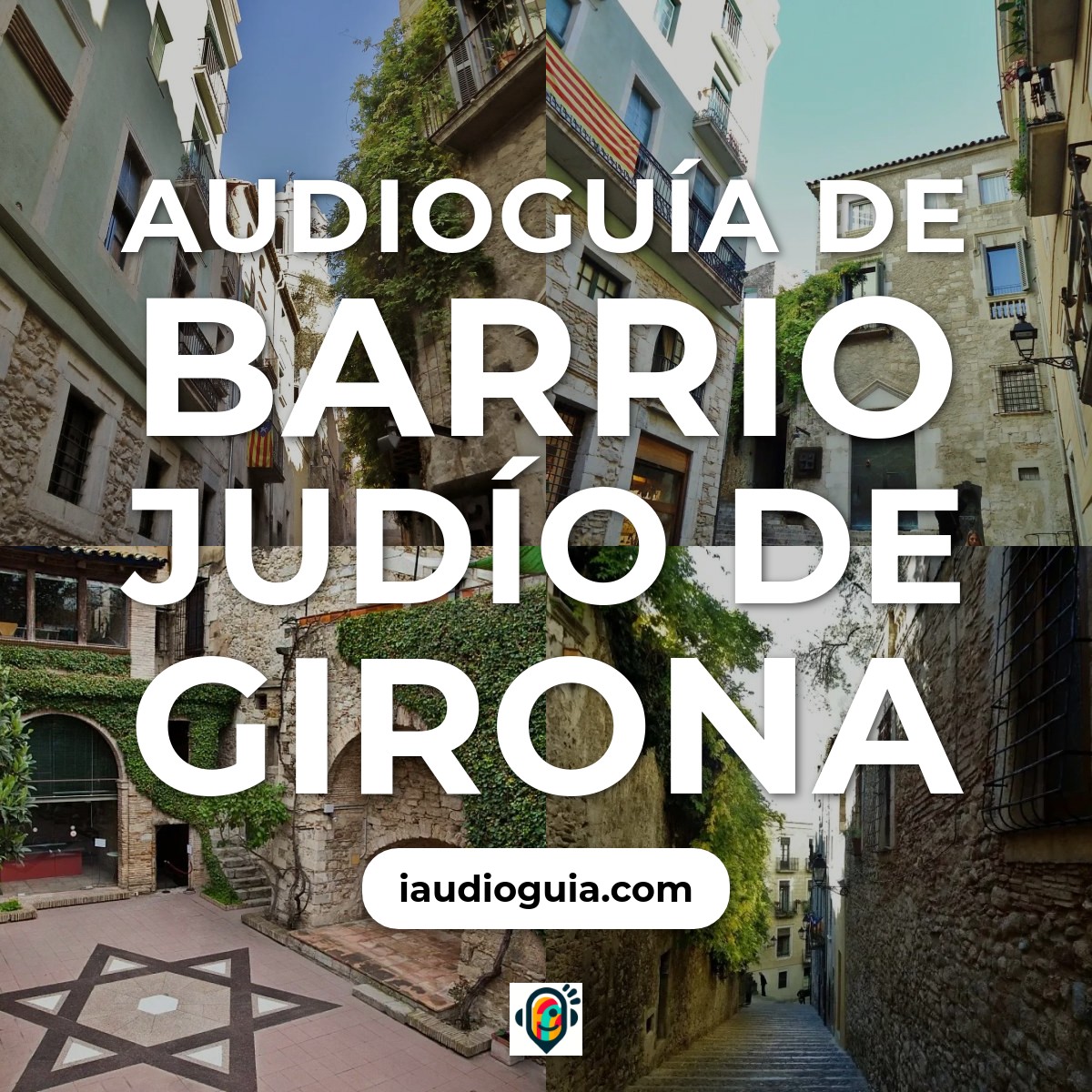 Audioguía de Barrio Judío de Girona