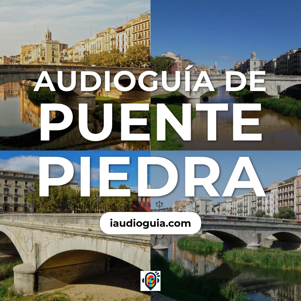 Audioguía de Puente Piedra