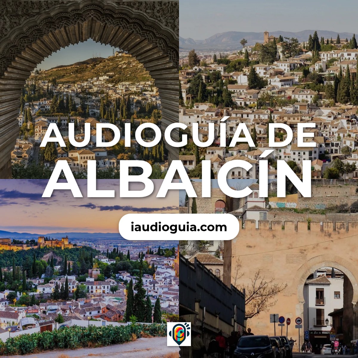 Audioguía de Albaicin