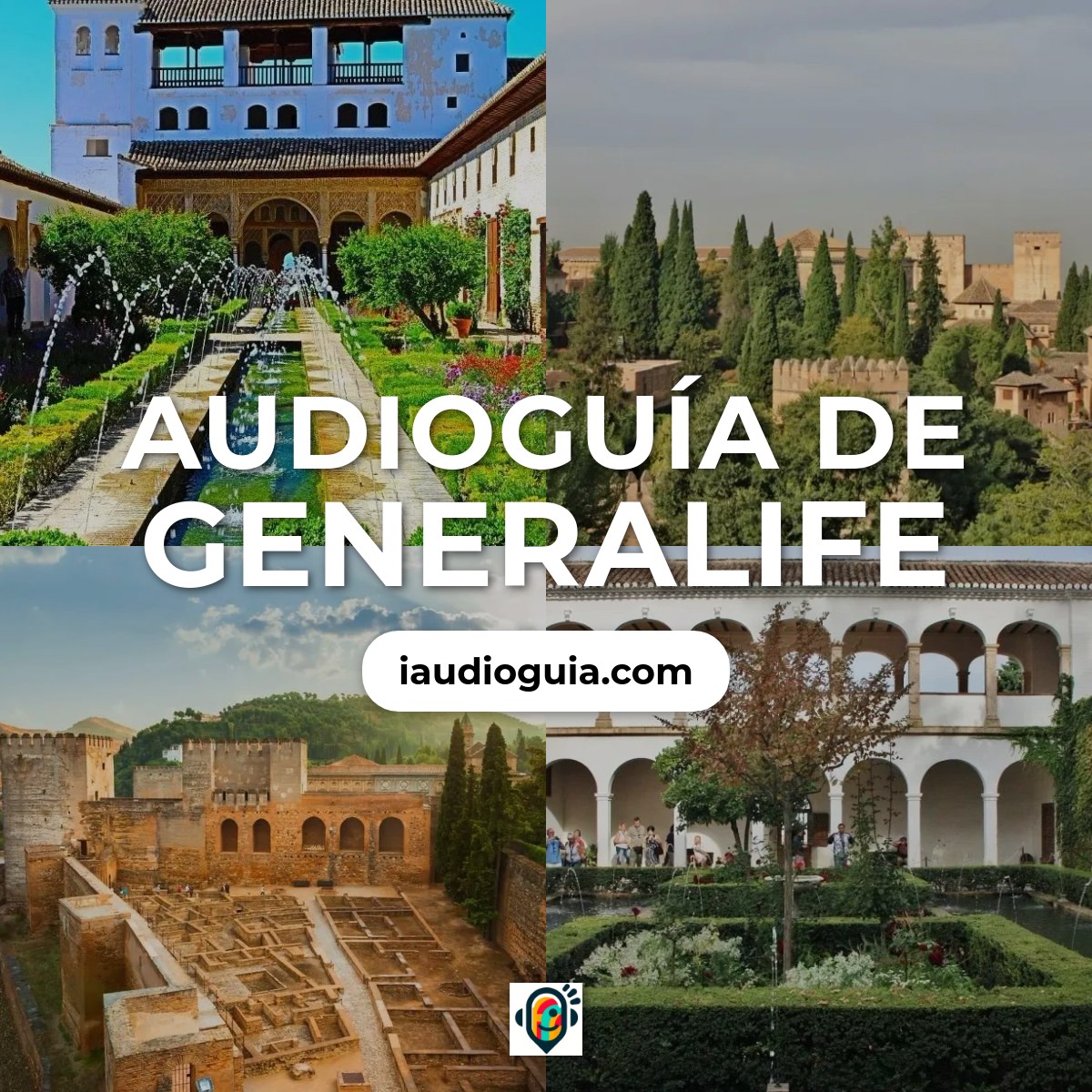 Audioguía de Generalife