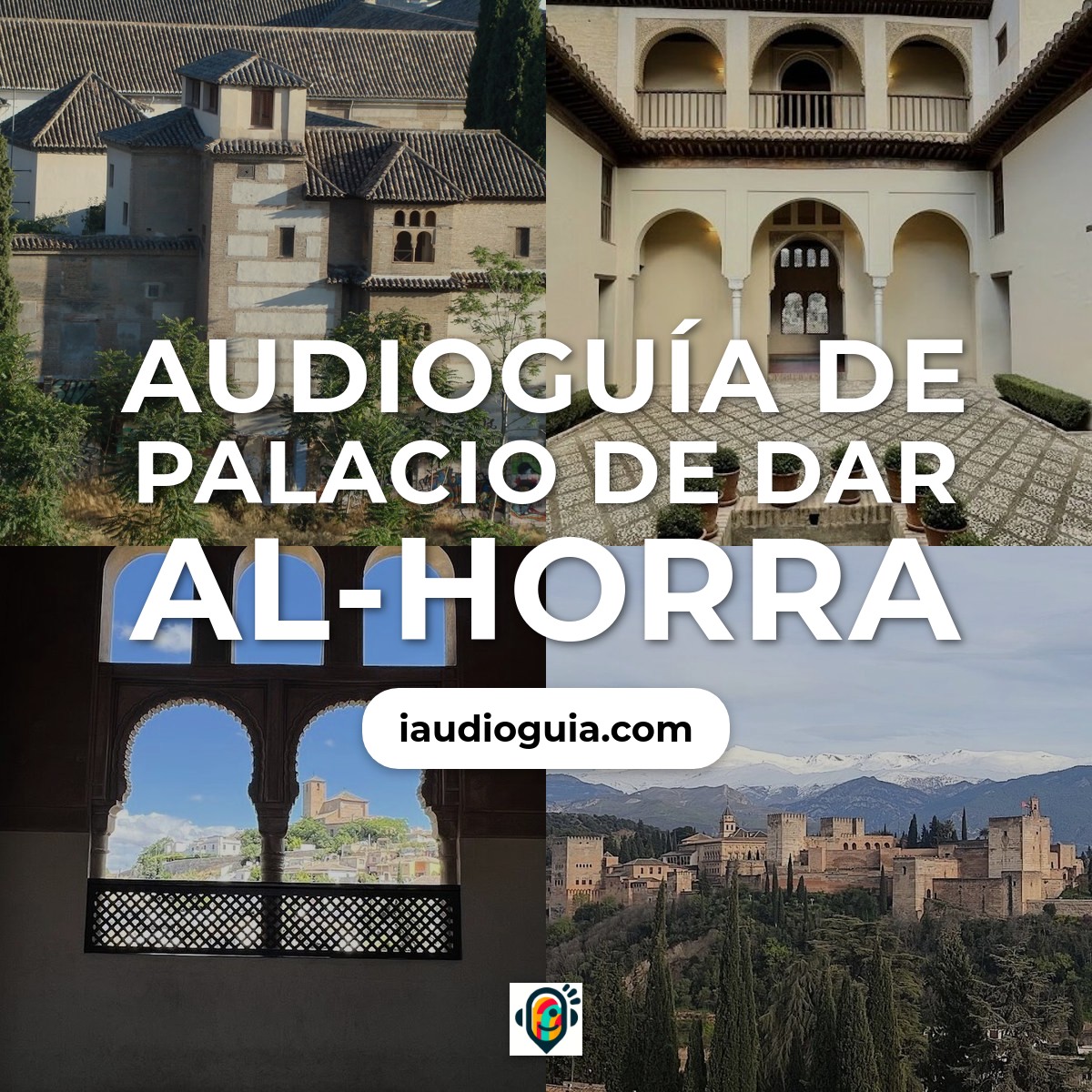 Audioguía de Palacio de Dar al-Horra