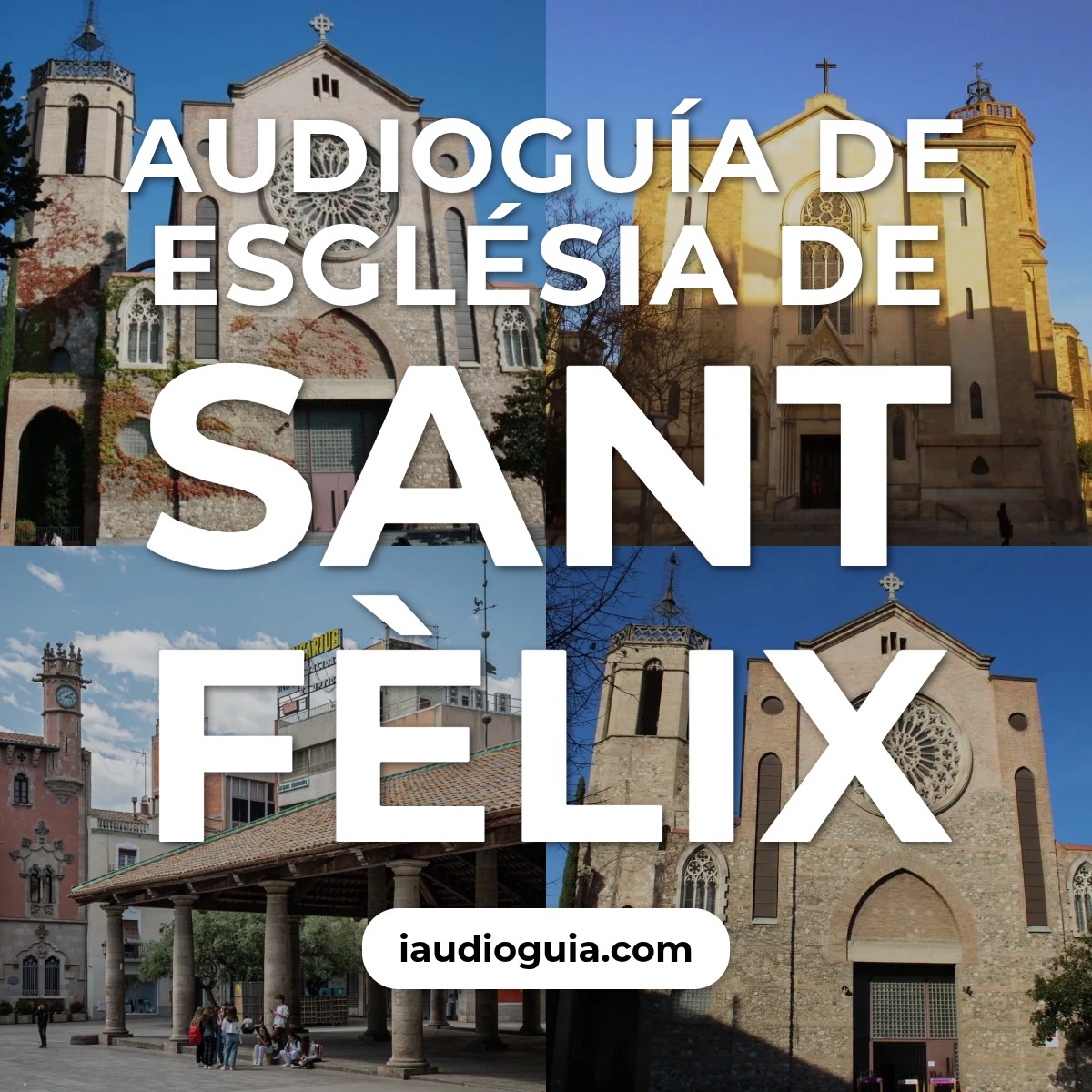 Audioguía de Església de Sant Fèlix